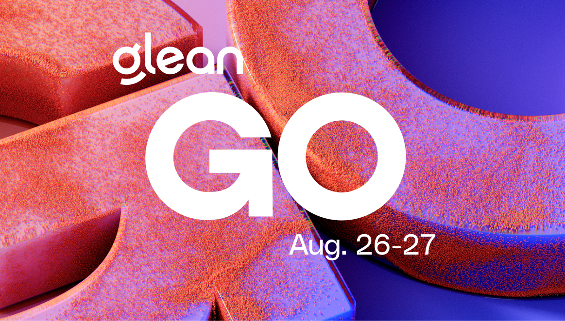 Glean:GO 2026 Keynote Announcements: The Bet That Context, Not Models, Wins Enterprise AI